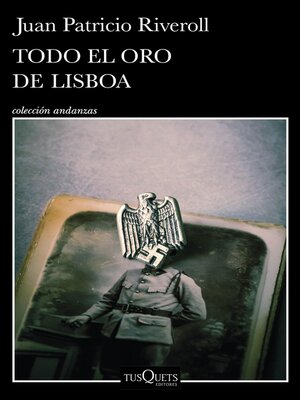 cover image of Todo el oro de Lisboa